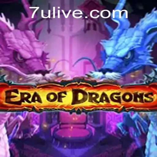 Exploring EraOfDragons: A Comprehensive Guide and Insight into the '7u PH Login' Phenomenon