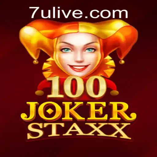 Exploring 100JokerStaxx and the Excitement of 7u PH Login
